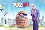 release date, review, 102 not out hindi movie, George joseph