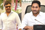 Chiranjeevi with YS Jagan, Chiranjeevi with YS Jagan, chiranjeevi and ys jagan to meet again, Ys jaganmohan reddy