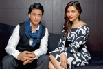 SRK, Deepika Padukone, deepika to romance shah rukh, Raees