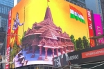 Times Square, Indian Americans, why is a giant lord ram deity appearing on times square and why is it controversial, Ram temple