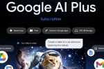 Google AI Plus Plan latest breaking, Google AI Plus Plan new updates, google ai plus plan expanded globally, Artificial intelligence Google AI Plus Plan latest breaking, Google AI Plus Plan new updates, google ai plus plan expanded globally, Artificial intelligence