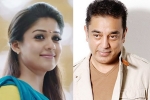 Nayanthara news, Kamal Haasan new film, nayanthara all set to romance kamal, Vishwaroopam 2 Nayanthara news, Kamal Haasan new film, nayanthara all set to romance kamal, Vishwaroopam 2
