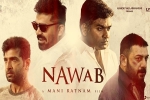 trailers songs, 2018 Telugu movies, nawab telugu movie, Silambarasan