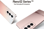 Oppo Reno 12 Series latest breaking, Oppo Reno 12 Series AI, oppo reno 12 series with ai features launched in india, 811