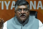 ravi shankar prasad, union minister on congress, bjp congress has shown true face today, Bjp congress