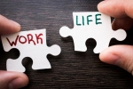 Work and Life Balance updates, Work and Life Balance special tips, how to balance your work and life, Work from home