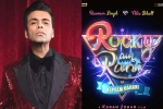 Rocky Aur Rani Ki Prem Kahani announcement, Rocky Aur Rani Ki Prem Kahani budget, karan johar s next film is rocky aur rani ki prem kahani, Dharmendra