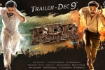 RRR shoot, Ram Charan for RRR, rrr trailer to be out on december 9th, Lyric writer
